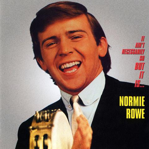 NORMIE ROWE & THE PLAYBOYS - IT AIN'T NECESSARILY SO, BUT IT IS... NORMIE ROWE ŒæCD