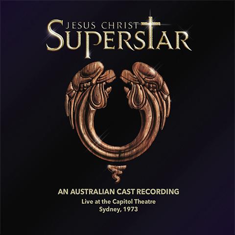 VARIOUS - JESUS CHRIST SUPERSTAR: AN AUSTRALIAN CAST RECORDING LIVE AT THE CAPITOL THEATRE SYDNEY 1973 2CD
