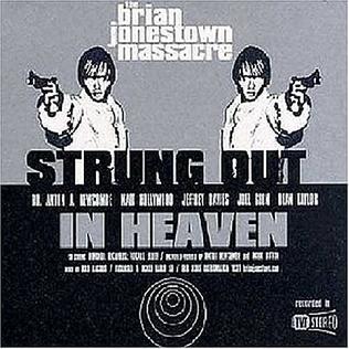 BRIAN JONESTOWN MASSACRE - STRUNG OUT IN HEAVEN VINYL