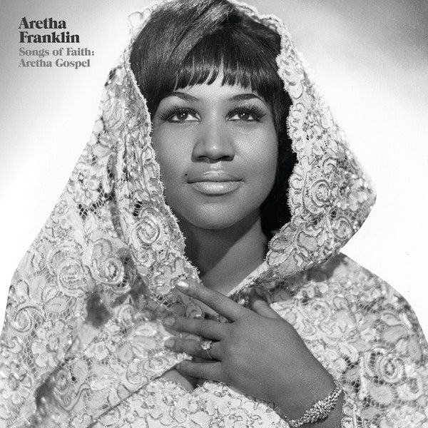 ARETHA FRANKLIN - SONGS OF FAITH: ARETHA GOSPEL VINYL