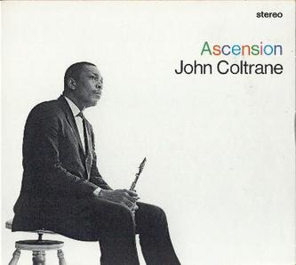 JOHN COLTRANE - ASCENSION VINYL