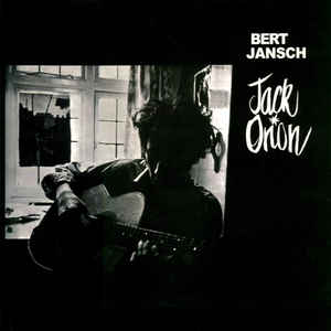 BERT JANSCH - JACK ORION VINYL