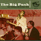 VARIOUS - THE BIG PUSH: FAST FINGERING ON POLISHED FRETS CD