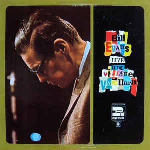 BILL EVANS - LIVE AT THE VILLAGE VANGUARD VINYL