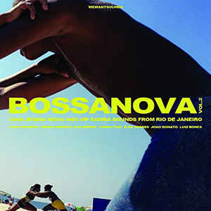 VARIOUS - BOSSANOVA VOL. 2 (COOL BOSSA NOVA & HIP SAMBA SOUNDS FROM RIO DE JANEIRO) VINYL