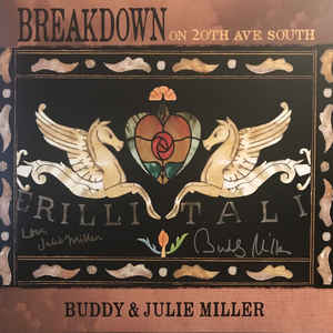 BUDDY & JULIE MILLER - BREAKDOWN ON 20TH AVE SOUTH VINYL