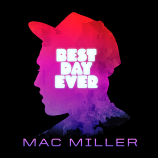 MAC MILLER - BEST DAY EVER (2LP) VINYL