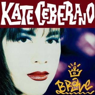 KATE CEBERANO - BRAVE (USED VINYL 1989 AUS EX+/EX+)