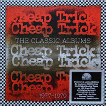 Load image into Gallery viewer, CHEAP TRICK - THE CLASSIC ALBUMS 1977-1979 (5LP) VINYL BOX SET
