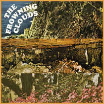 FROWNING CLOUDS - WHEREABOUTS VINYL