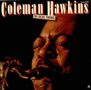 COLEMAN HAWKINS - THE REAL THING (2LP) (USED VINYL 1978 US M-/EX)