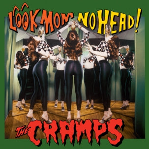 CRAMPS - LOOK MOM NO HEAD! VINYL