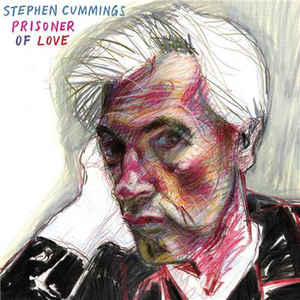 STEPHEN CUMMINGS - PRISONER OF LOVE (SIGNED! WHITE COLOURED) VINYL