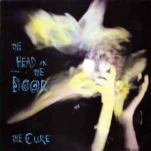 CURE - THE HEAD ON THE DOOR VINYL