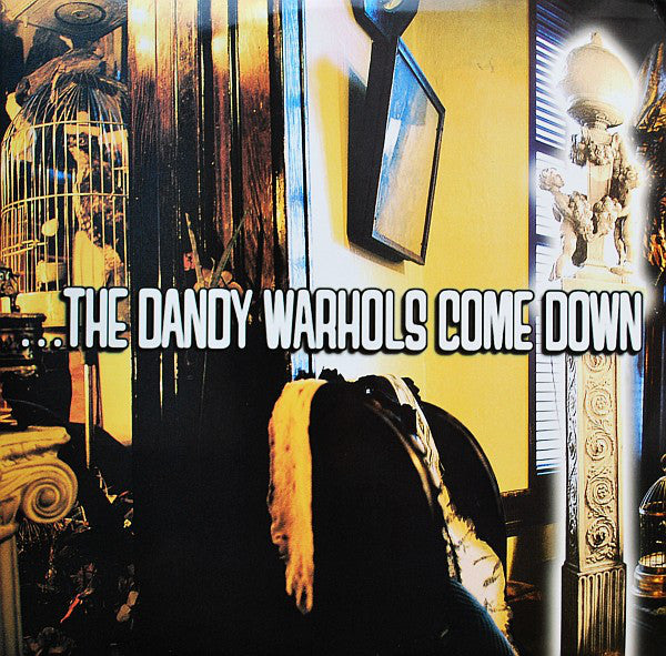 DANDY WARHOLS - COME DOWN (YELLOW COLOURED) (2LP) VINYL