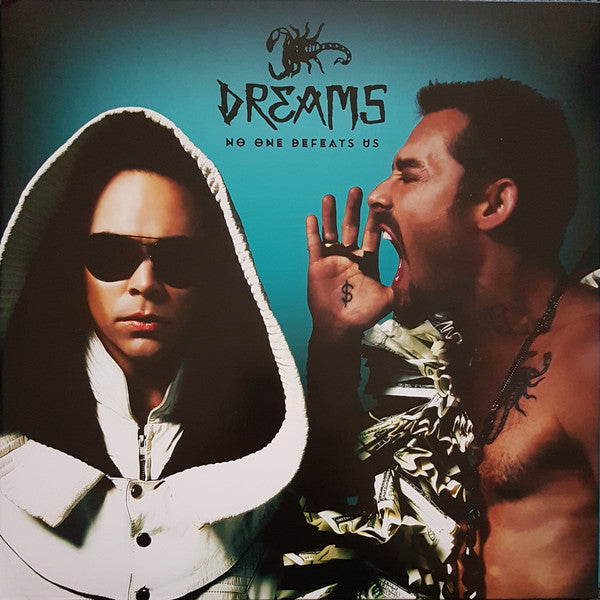 DREAMS - NO ONE DEFEATS US VINYL