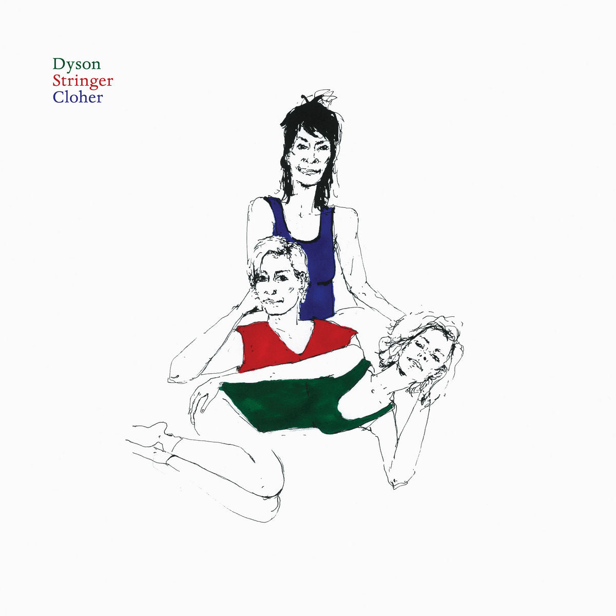 DYSON STRINGER CLOHER - DYSON STRINGER CLOHER VINYL