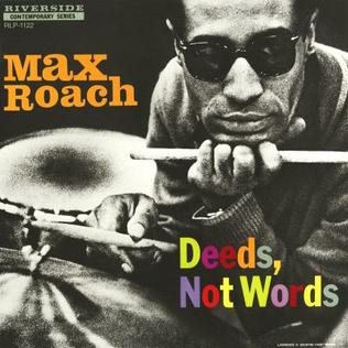 MAX ROACH - DEEDS, NOT WORDS VINYL