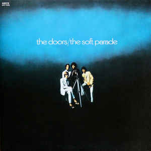 DOORS - SOFT PARADE VINYL