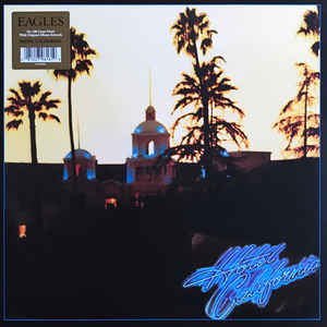 EAGLES - HOTEL CALIFORNIA VINYL