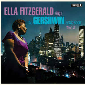 ELLA FITZGERALD - SINGS THE GERSHWIN SONG BOOK VOL. 2 (2LP) (USED VINYL 1984 UK M-/EX)