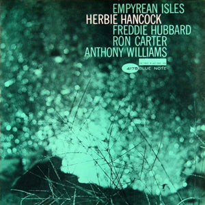 HERBIE HANCOCK - EMPYREAN ISLES (BLUE NOTE CLASSIC PRESSING) VINYL