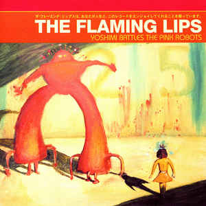 FLAMING LIPS - YOSHIMI BATTLES THE PINK ROBOTS VINYL