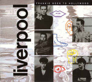 FRANKIE GOES TO HOLLYWOOD - LIVERPOOL VINYL