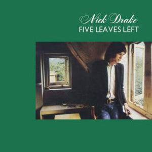 NICK DRAKE - FIVE LEAVES LEFT VINYL