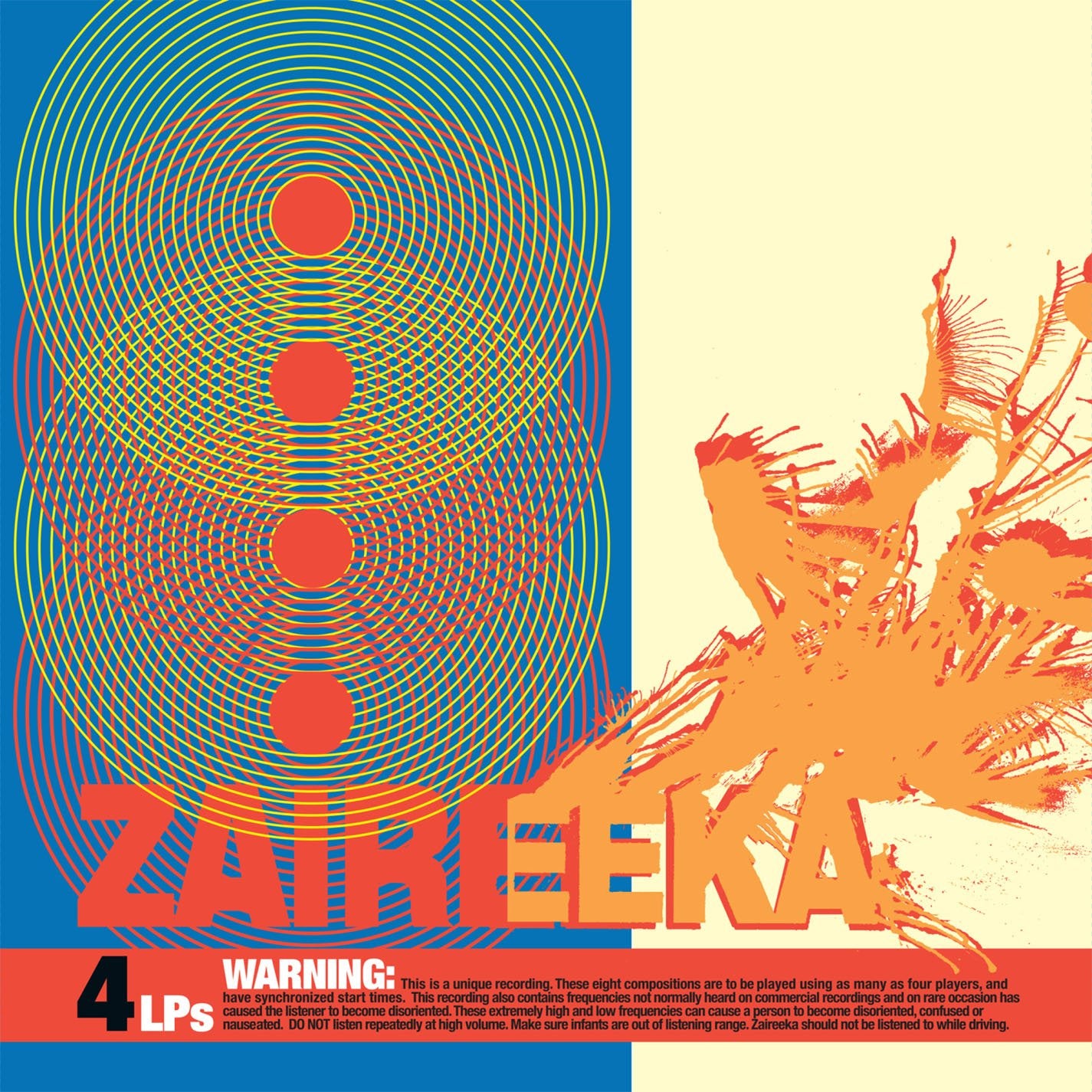 FLAMING LIPS - ZAIREEKA (4LP) BOX SET