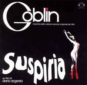 GOBLIN - SUSPIRIA SOUNDTRACK VINYL