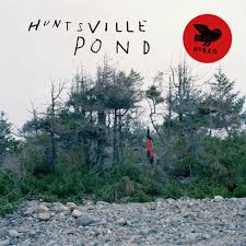 HUNTSVILLE - POND (2LP) VINYL