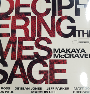 MAKAYA MCCRAVEN - DECIPHERING THE MESSAGE VINYL