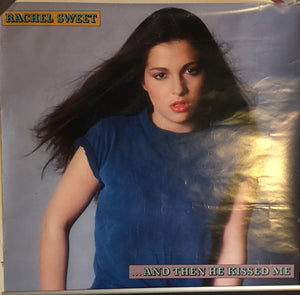 RACHEL SWEET - AND THEN HE KISSED ME (1981 CANADIAN USED) POSTER