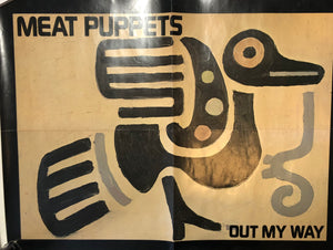 MEAT PUPPETS - OUT MY WAY USED ALBUM POSTER