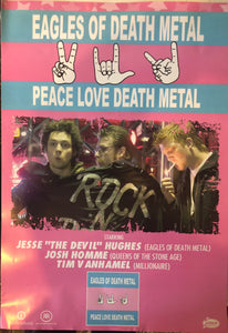EAGLES OF DEATH METAL - PEACE, LOVE & DEATH METAL 2004 POSTER