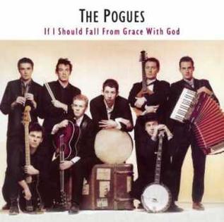 POGUES - IF I SHOULD FALL FROM GRACE WITH GOD VINYL