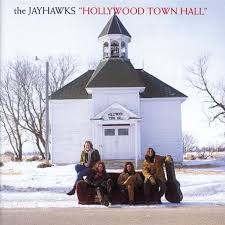JAYHAWKS - HOLLYWOOD TOWN HALL VINYL