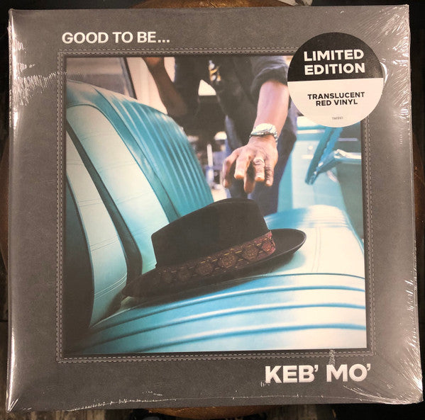KEB' MO' - GOOD TO BE... (RED TRANSLUCENT COLOURED) (2LP) VINYL