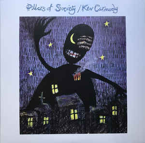 KEV CARMODY - PILLARS OF SOCIETY VINYL