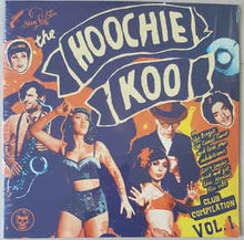 Load image into Gallery viewer, VARIOUS - THE HOOCHIE KOO VOL. 1 (10&quot;) VINYL
