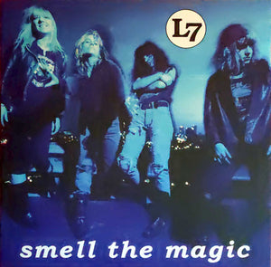 L7 - SMELL THE MAGIC VINYL