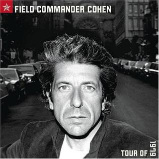 LEONARD COHEN - FIELD COMMANDER COHEN TOUR OF 1979 (2LP) VINYL