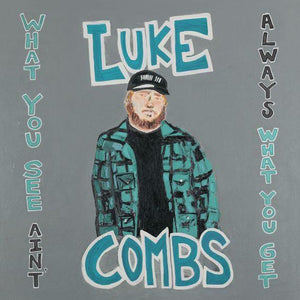 LUKE COMBS - WHAT YOU SEE AINT ALWAYS WHAT YOU GET (DELUXE EDITION) (2LP) VINYL