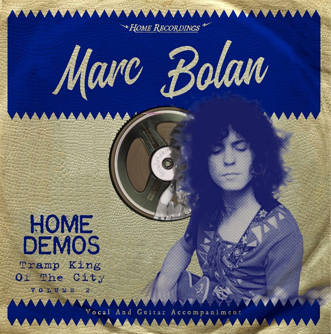 MARC BOLAN - HOME DEMOS: TRAMP KING OF THE CITY VOLUME 2 VINYL