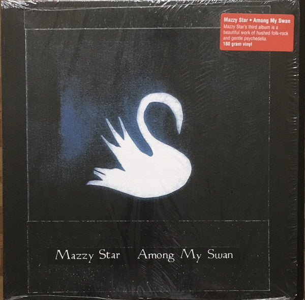 MAZZY STAR - AMONG MY SWAN VINYL