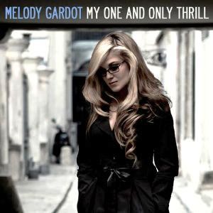 MELODY GARDOT - MY ONE AND ONLY THRILL VINYL