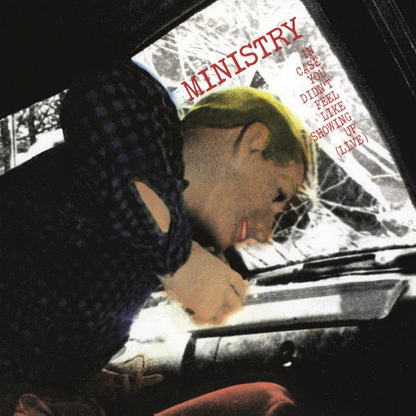 MINISTRY - IN CASE YOU DIDN'T FEEL LIKE SHOWING UP VINYL