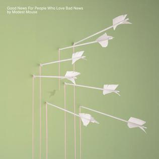 MODEST MOUSE - GOOD NEWS FOR PEOPLE WHO LOVE BAD NEWS (2LP) VINYL