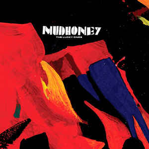 MUDHONEY - THE LUCKY ONES (LP+7") VINYL